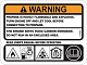LABEL, Warning | (REQUIRED When Replacing Parts With Warning Labels Affixed) 